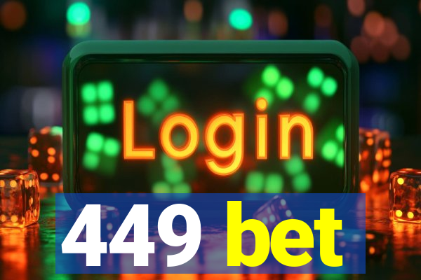 449 bet